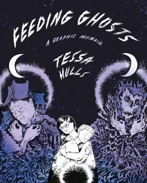 Feeding Ghosts: A Graphic Memoir Hardcover – March 5, 2024