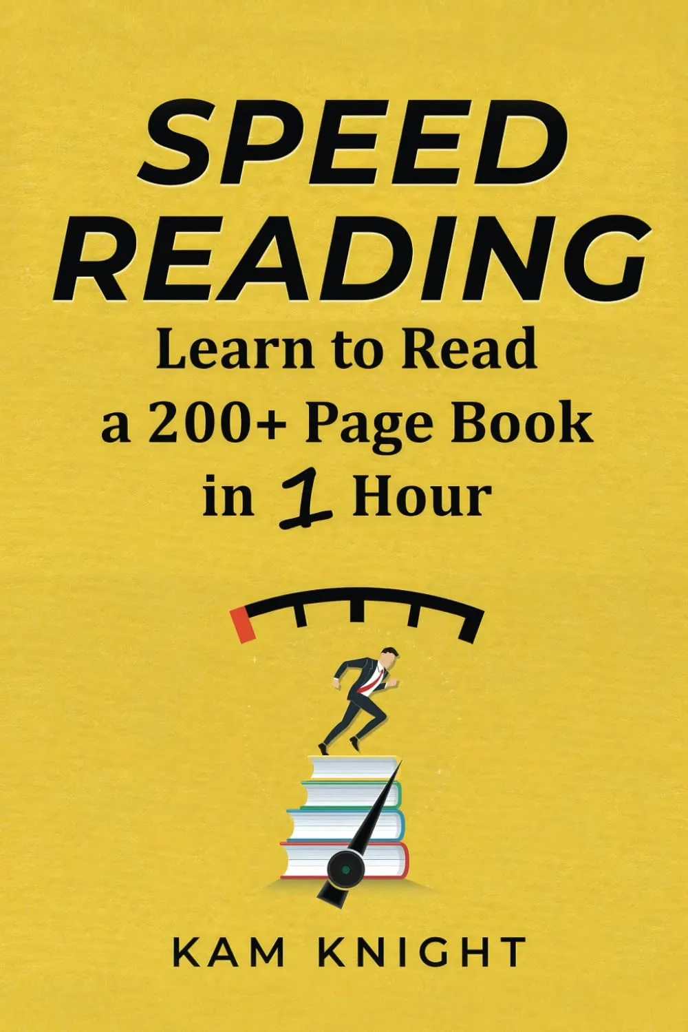 Speed Reading: Learn to Read a 200  Page Book in 1 Hour (Mental Performance) Paperback  September 26, 2018