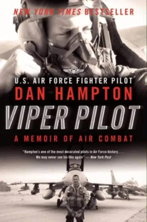 Viper Pilot: A Memoir of Air Combat Paperback  May 14, 2013