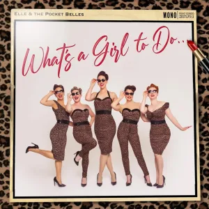 What's A Girl To Do...